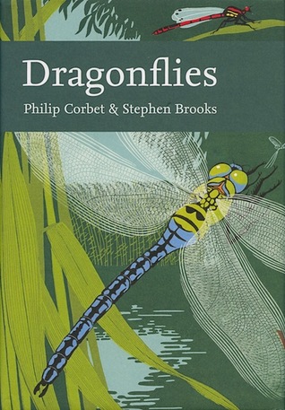 Dragonflies (New Naturalist, #106)