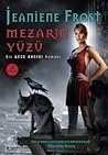 Mezarın Yüzü by Jeaniene Frost