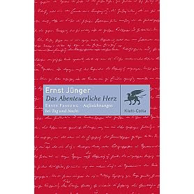 Das Abenteuerliche Herz Erste Fassung Aufzeichnungen Bei Tag Und Nacht By Ernst Junger