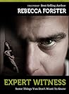 Expert Witness by Rebecca Forster