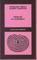Perché la guerra?