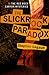 The Slickrock Paradox