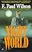 Nightworld by F. Paul Wilson