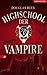 Highschool Der Vampire