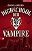 Highschool Der Vampire