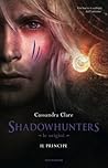 Il principe by Cassandra Clare