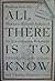 All There Is to Know: Readings from the Illustrious Eleventh Edition of the Encyclopaedia Britannica