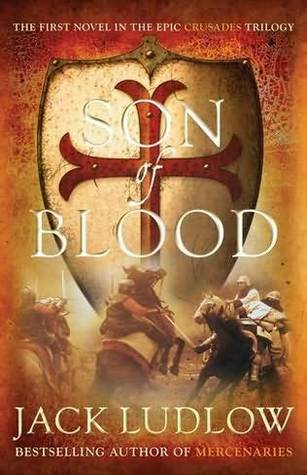 Son of Blood (Crusades, #1)