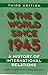 The World Since 1945 by Wayne C. McWilliams