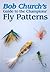 Bob Church's Guide to the Champions' Fly Patterns