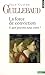 La force de conviction