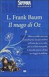 Il mago di Oz by L. Frank Baum