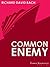 Common Enemy (Common Denominator, #1)