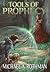 Tools of Prophecy (Propheci...