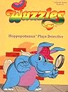 Hoppopotamus Plays Detective by Douglas Hutchinson