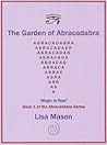 The Garden of Abracadabra
