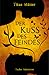 Der Kuss des Feindes