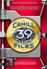 The Redcoat Chase (The 39 Clues: The Cahill Files, #3)