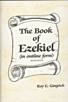 The Book Of Ezekiel (in outline form)