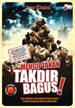 Menciptakan Takdir Bagus!