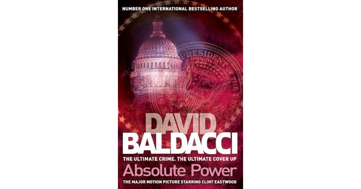Absolute Power by David Baldacci