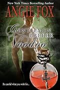 Gentlemen Prefer Voodoo