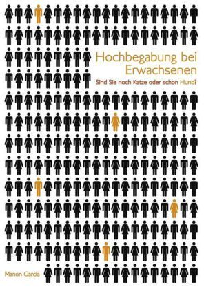 Hochbegabung bei Erwachsenen: Sind Sie noch Katze oder schon Hund?