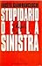 Stupidario della sinistra