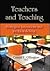 Teachers and Teaching