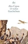 13 wahre Geschichten