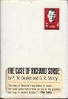 The Case Of Richard Sorge The Case Of Richard Sorge