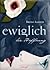 Ewiglich die Hoffnung (Ewiglich, #2)