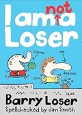 I Am Not a Loser