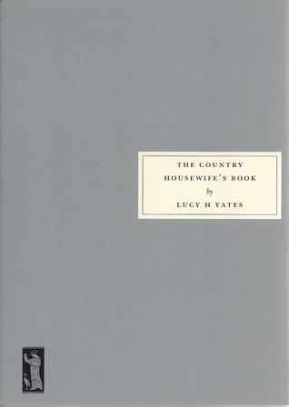 The Country Housewife's Book