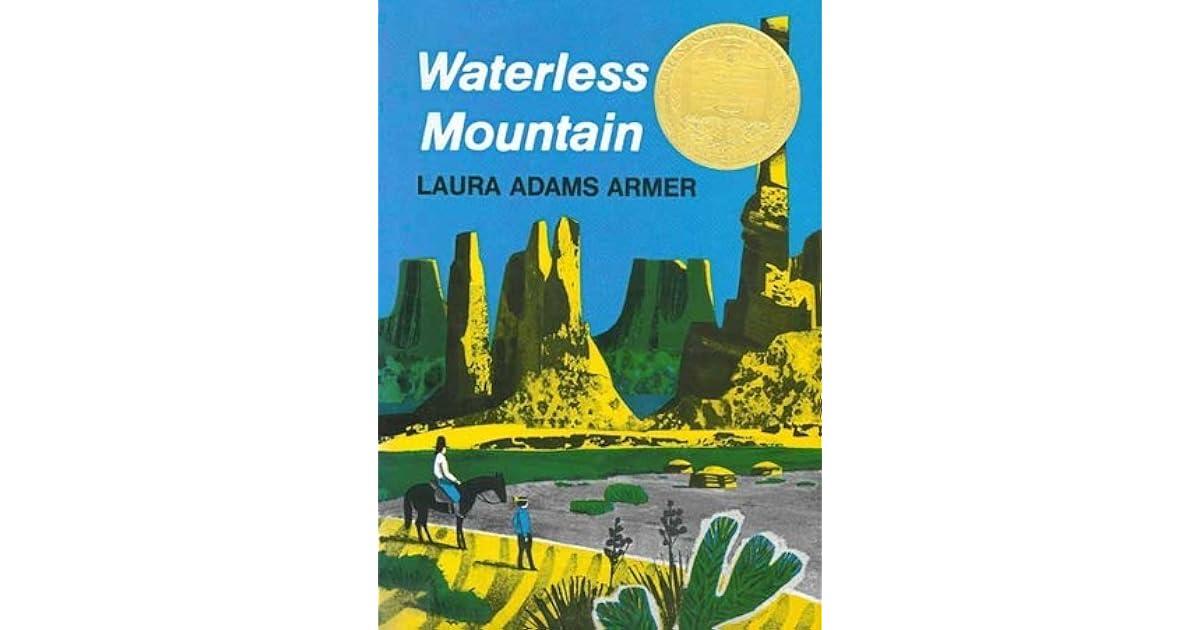 Waterless Mountain by Laura Adams Armer