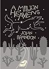 A Million Heavens by John Brandon