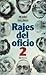Rajes del Oficio 2