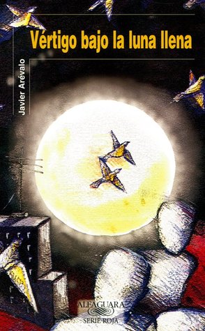 Vértigo bajo la luna llena