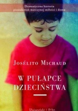 W pułapce dzieciństwa