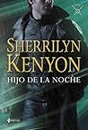 Hijo de la noche by Sherrilyn Kenyon