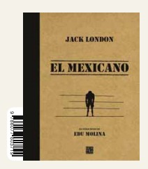 El mexicano (+ other stories)