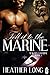 Tell It To The Marine (Always A Marine, #3)