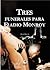Tres funerales para Eladio ...