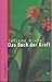 Das Buch der Kraft