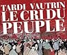 Le Cri du peuple:...