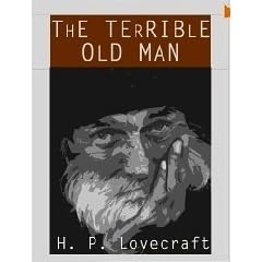 The terrible old man hp lovecraft