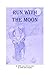 Run with the Moon (Children of the Moon, #0.5)