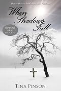 When Shadows Fall