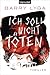 Ich soll nicht töten (Jasper Dent, #1)