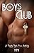 The Boys Club by Gina Kincade